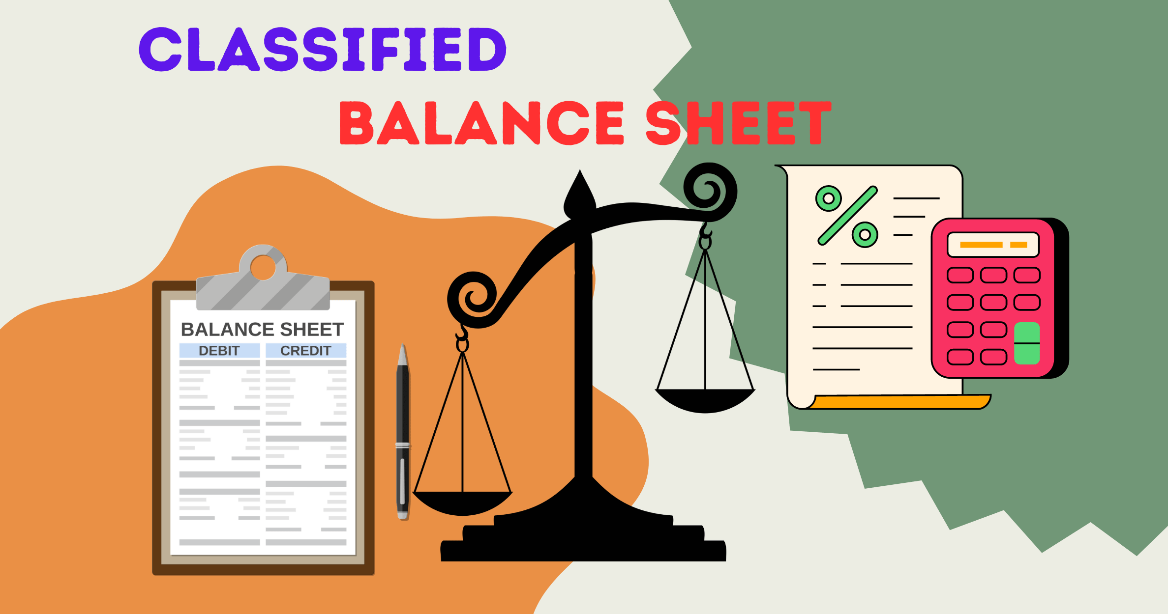 Understanding the Classified Balance Sheet