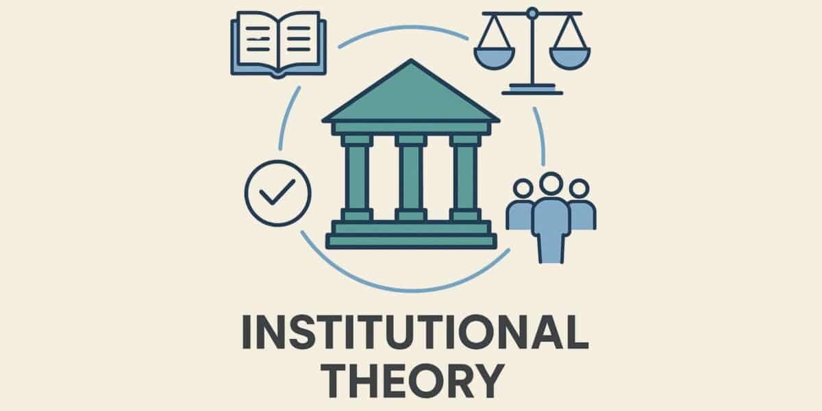 Institutional Theory